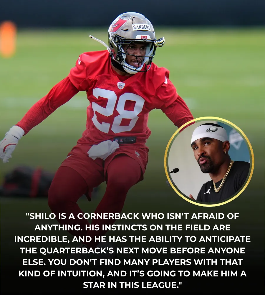 Jalen Hurts Praises Shilo Sanders of the Tampa Bay Buccaneers: 'A Cornerback with Unmatched Instincts and Fearlessness'