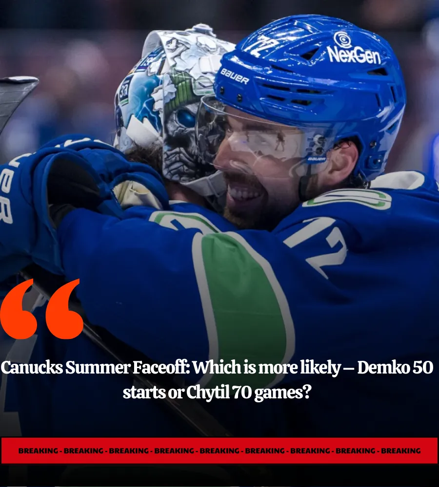 Canucks Summer Faceoff: Which is more likely – Demko 50 starts or Chytil 70 games?