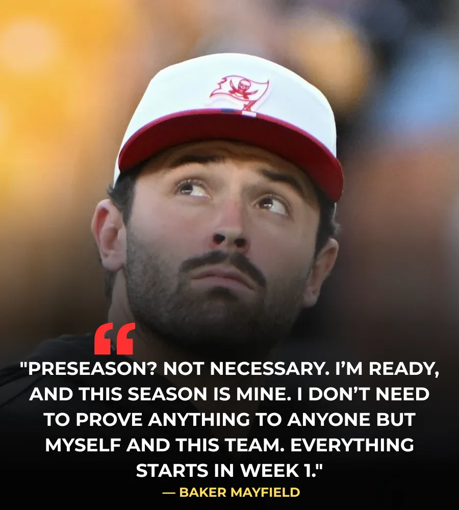 Why Buccaneers QB Baker Mayfield won't play during preseason
