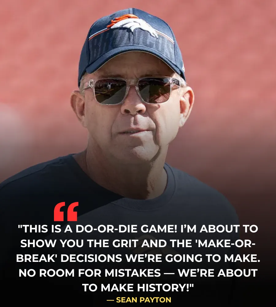 Broncos’ Sean Payton adds caveat to plan to play starters in preseason finale